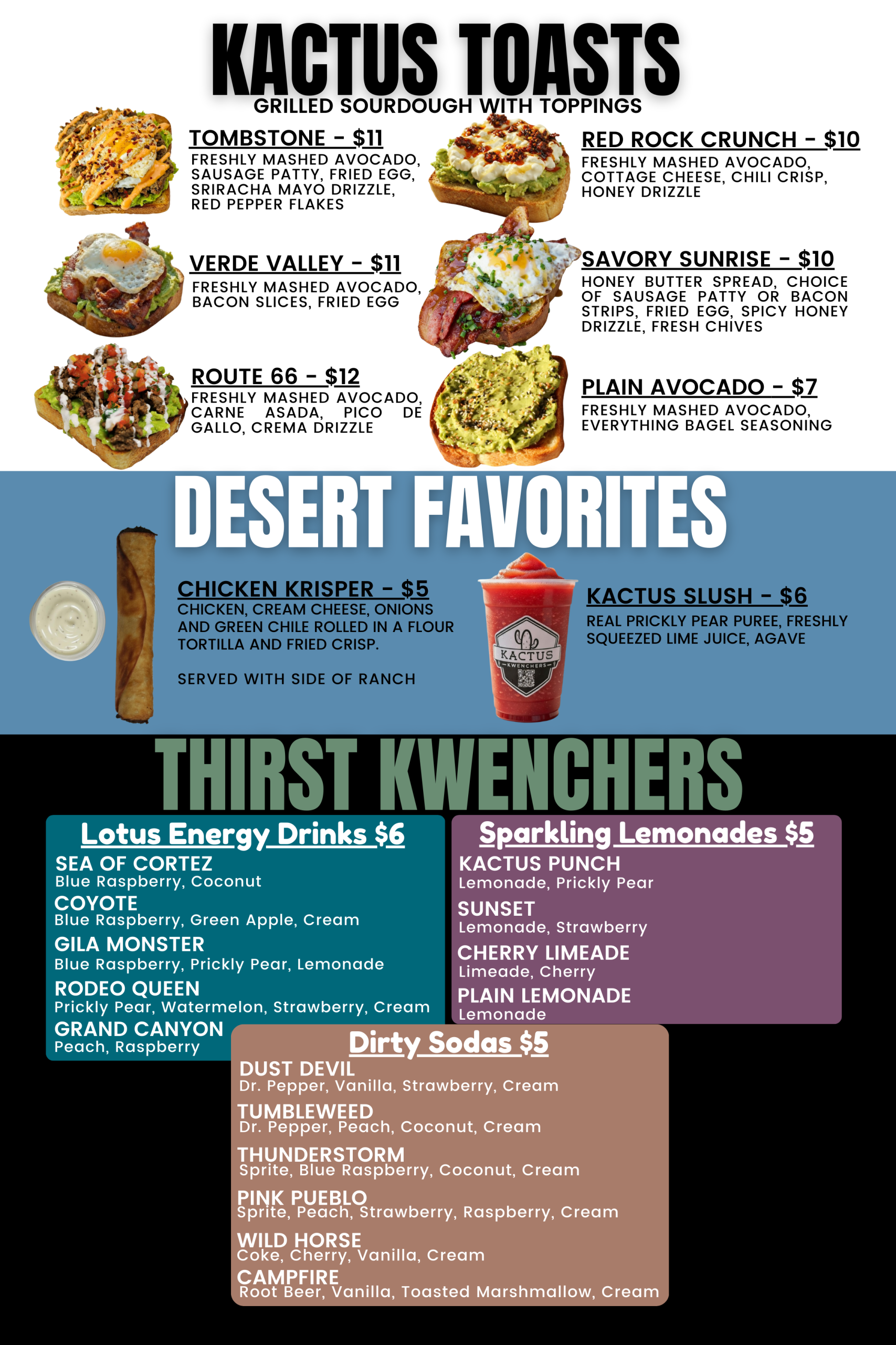 Kactus Kwenchers Avocado Toast, Dirty Sodas, Lotus Energy Drinks Menu